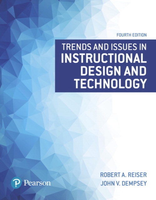 Trends and Issues in Instructional Design and Technology, Paperback / softback Book