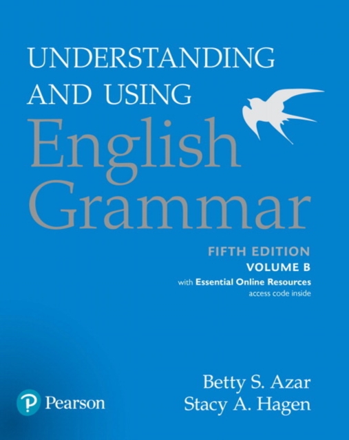 Understanding and Using English Grammar, Volume B, with Essential Online Resources, Paperback / softback Book