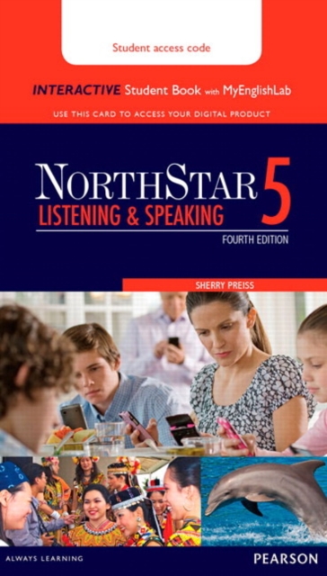 NorthStar Listening and Speaking 5 Interactive Student Book with MyLab English (Access Code Card), Multiple-component retail product Book