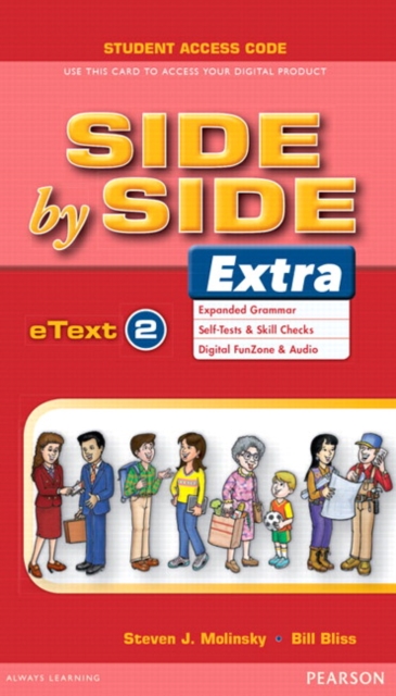 Side by Side Extra 2 eText (Online Purchase/Instant Access/1 Year Subscription), Electronic book text Book