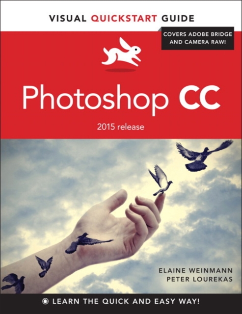 Photoshop CC : Visual QuickStart Guide (2015 release), Paperback / softback Book