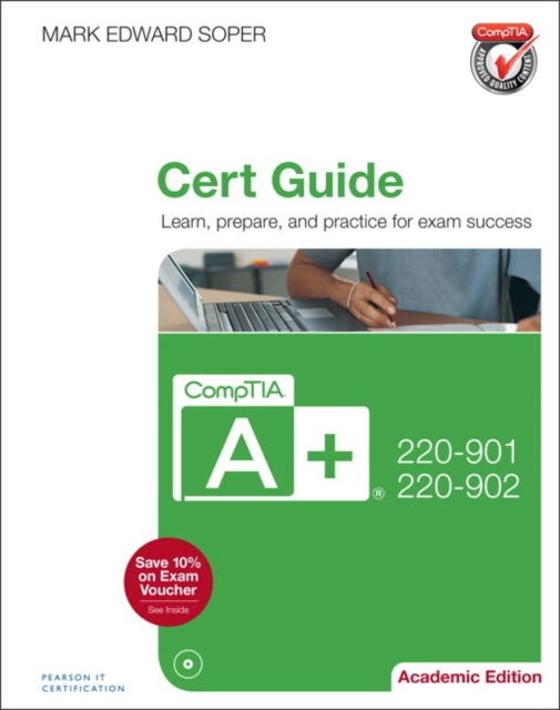 CompTIA A+ 220-901 and 220-902 Cert Guide, Academic Edition, PDF eBook