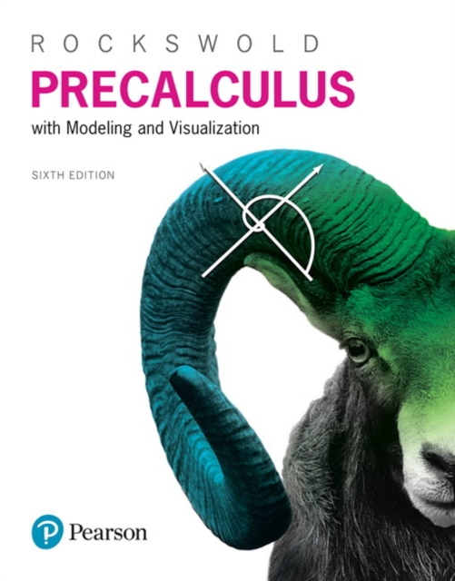Precalculus with Modeling & Visualization, Hardback Book