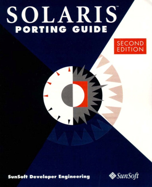 Solaris Porting Guide, Paperback / softback Book