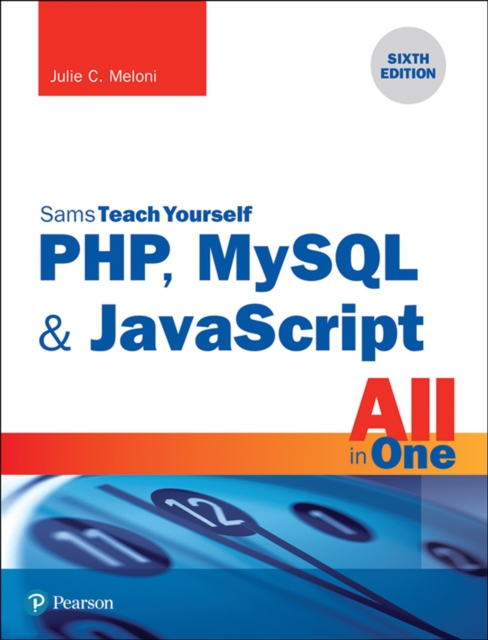 PHP, MySQL & JavaScript All in One, Sams Teach Yourself, EPUB eBook