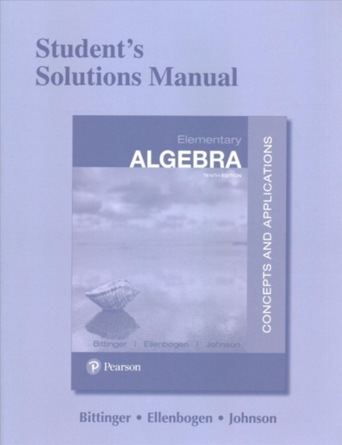 Student Solutions Manual for Elementary Algebra : Concepts and Applications, Paperback / softback Book