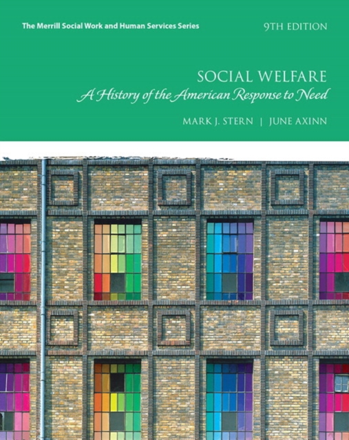 Social Welfare : A History of the American Response to Need, Paperback / softback Book