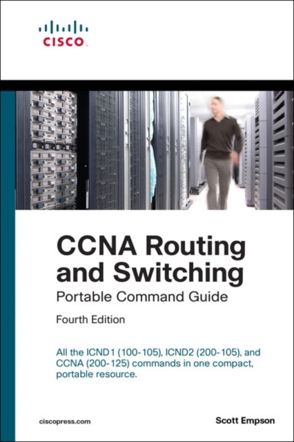 CCNA Routing and Switching Portable Command Guide (ICND1 100-105, ICND2 200-105, and CCNA 200-125), EPUB eBook