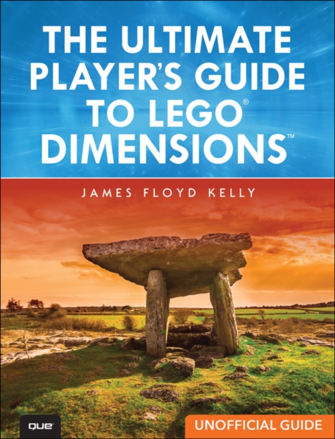 Ultimate Player's Guide to LEGO Dimensions [Unofficial Guide], The, EPUB eBook