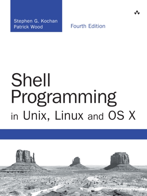 Shell Programming in Unix, Linux and OS X, EPUB eBook