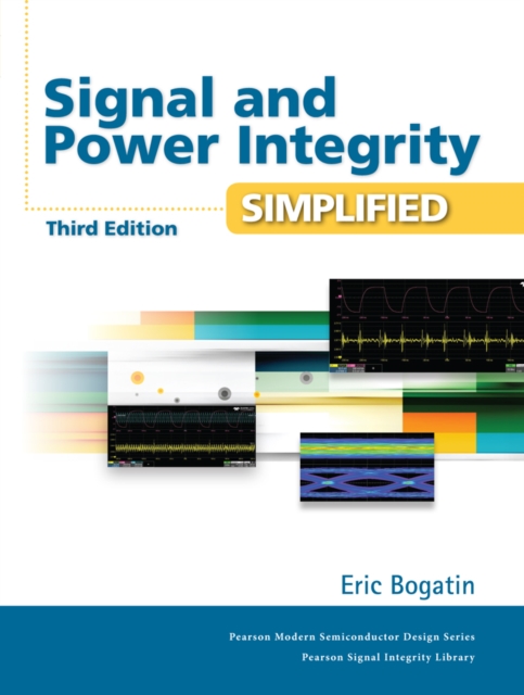 Signal and Power Integrity - Simplified, EPUB eBook