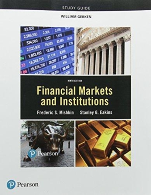 Study Guide for Financial Markets and Institutions, Paperback / softback Book