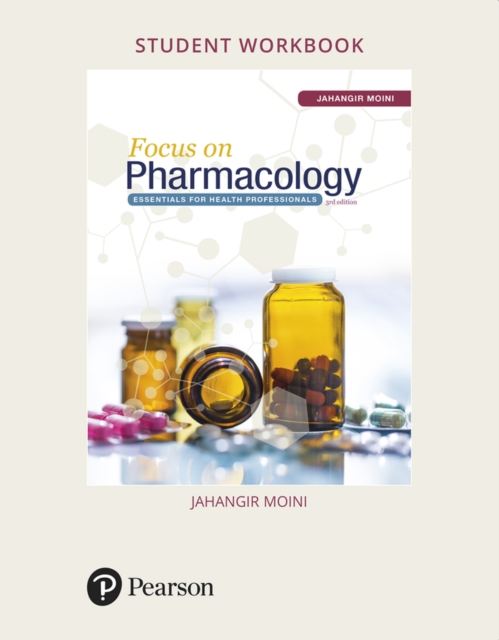 Student Workbook for Focus on Pharmacology : Essentials for Health Professionals, Paperback / softback Book