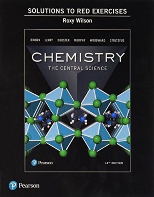 Student Solutions Manual (Red Exercises) for Chemistry : The Central Science, Paperback / softback Book