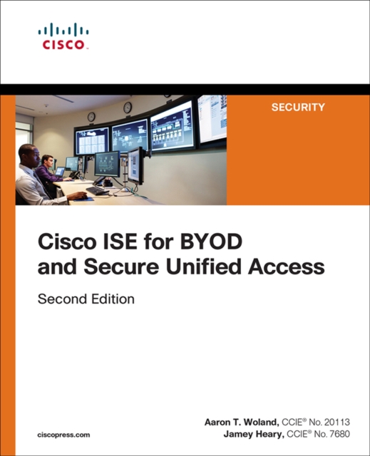 Cisco ISE for BYOD and Secure Unified Access, EPUB eBook