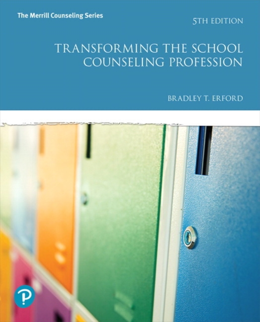 Transforming the School Counseling Profession, Hardback Book