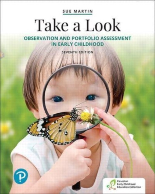 Take a Look : Observation and Portfolio Assessment in Early Childhood, Paperback / softback Book