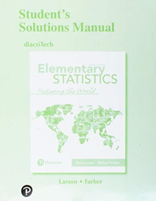 Student Solutions Manual for Elementary Statistics : Picturing the World, Paperback / softback Book