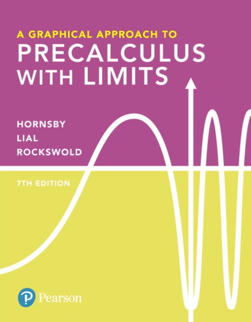 Graphical Approach to Precalculus with Limits, A, Hardback Book