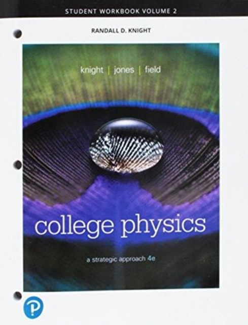 Student Workbook for College Physics : A Strategic Approach, Volume 2 (Chapters 17-30), Paperback / softback Book