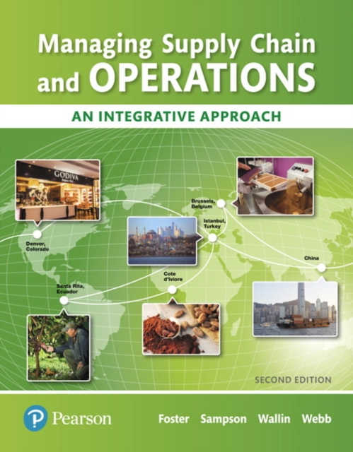 Managing Supply Chain and Operations : An Integrative Approach, Hardback Book