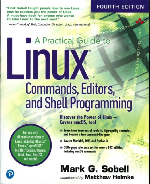 Practical Guide to Linux Commands, Editors, and Shell Programming, A, Paperback / softback Book