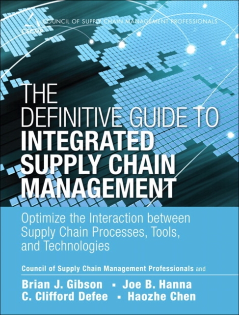Definitive Guide to Integrated Supply Chain Management, The, Paperback / softback Book