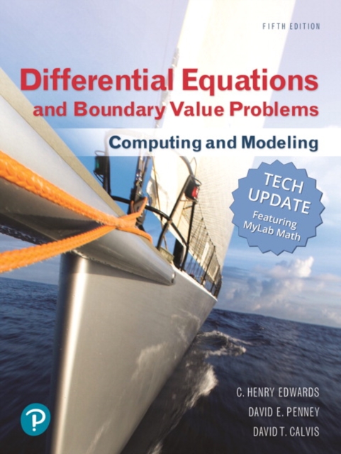 Differential Equations and Boundary Value Problems : Computing and Modeling, Tech Update, Hardback Book