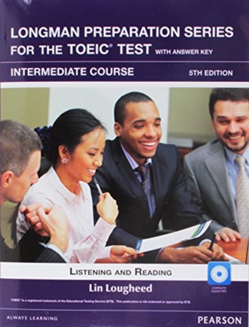 Longman Preparation Series for the TOEIC Test : Intermediate + CD with Answer key, Multiple-component retail product, part(s) enclose Book