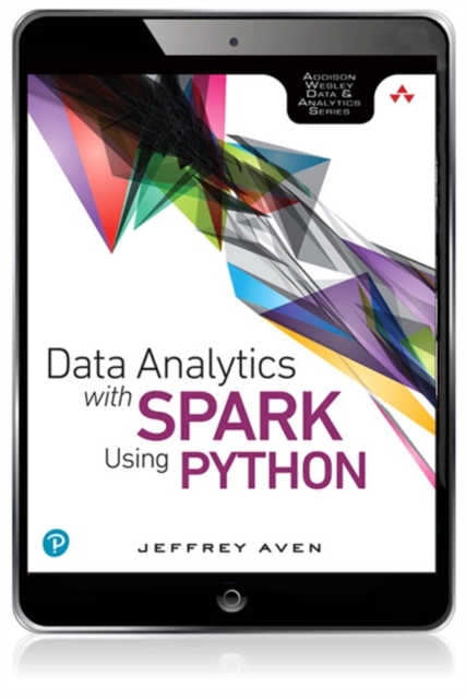 Data Analytics with Spark Using Python, EPUB eBook