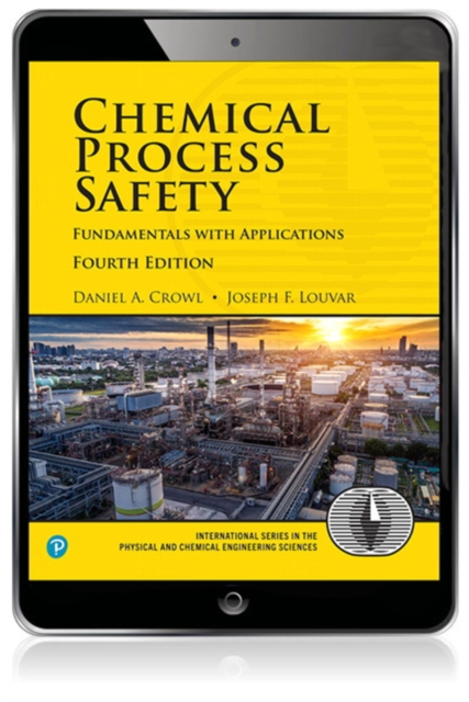 Chemical Process Safety : Fundamentals with Applications, EPUB eBook
