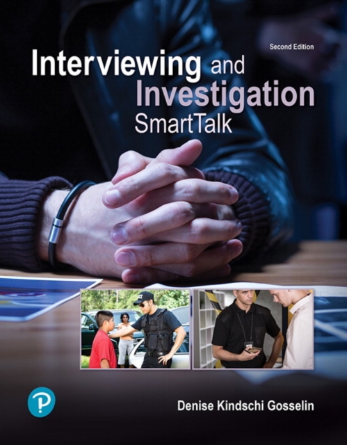 Interviewing and Investigation : SmartTalk, Paperback / softback Book
