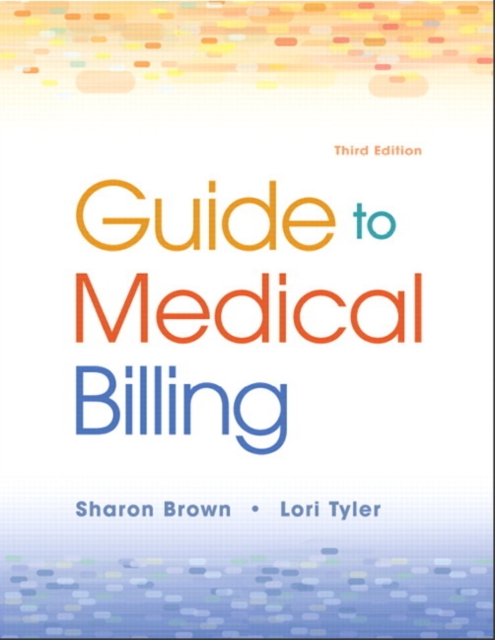 Guide to Medical Billing, Mixed media product Book