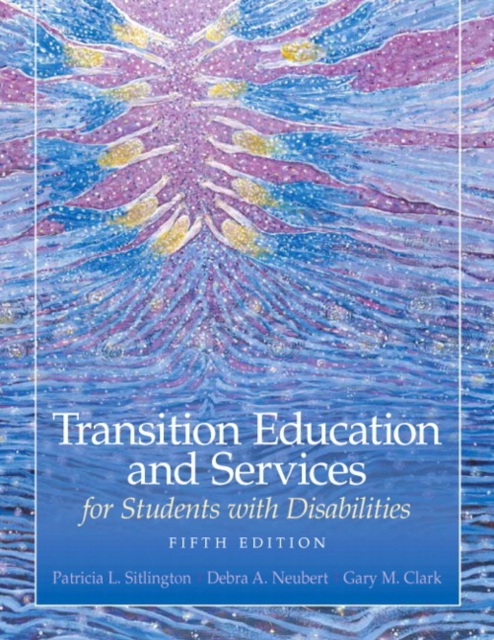 Transition Education and Services for Students with Disabilities, Hardback Book