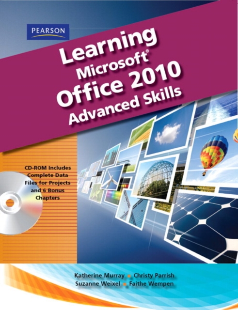 Learning Microsoft Office 2010, Advanced Student Edition -- CTE/School, Mixed media product Book
