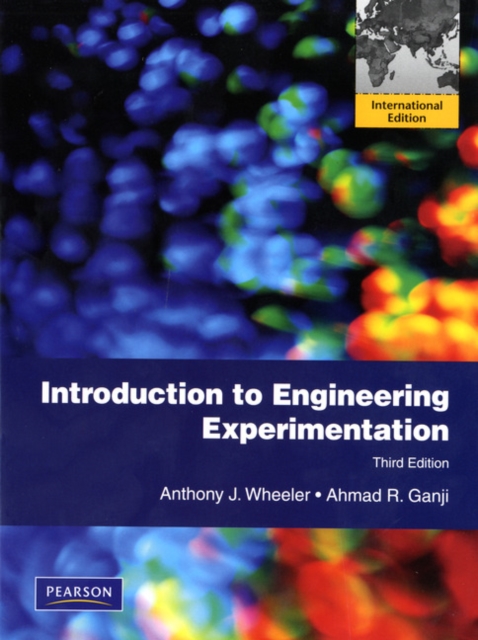 Introduction to Engineering Experimentation : International Edition, Paperback / softback Book