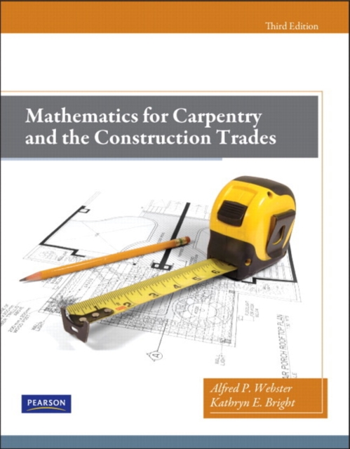 Mathematics for Carpentry and the Construction Trades, Paperback / softback Book