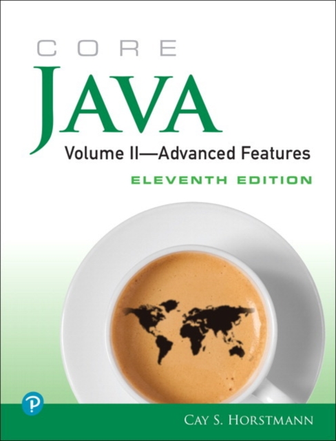 Core Java : Advanced Features, Volume 2, Paperback / softback Book