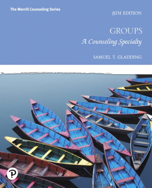 Groups : A Counseling Specialty, Hardback Book