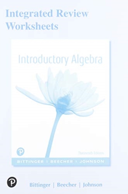 Integrated Review Worksheets for Introductory Algebra, Paperback / softback Book