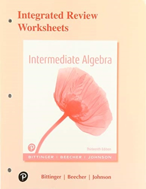 Integrated Review Worksheets for Intermediate Algebra, Paperback / softback Book