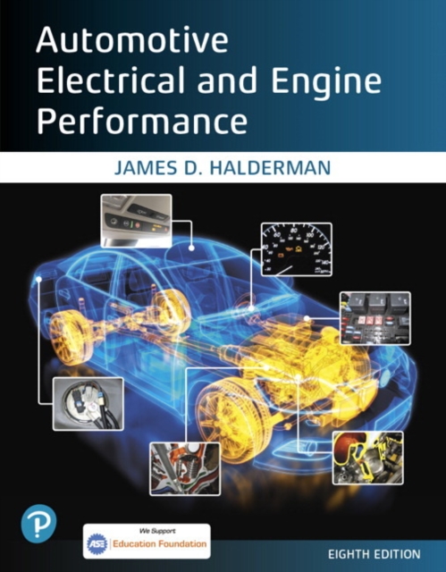 Automotive Electrical and Engine Performance, Paperback / softback Book
