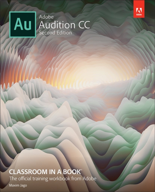 Adobe Audition CC Classroom in a Book, EPUB eBook
