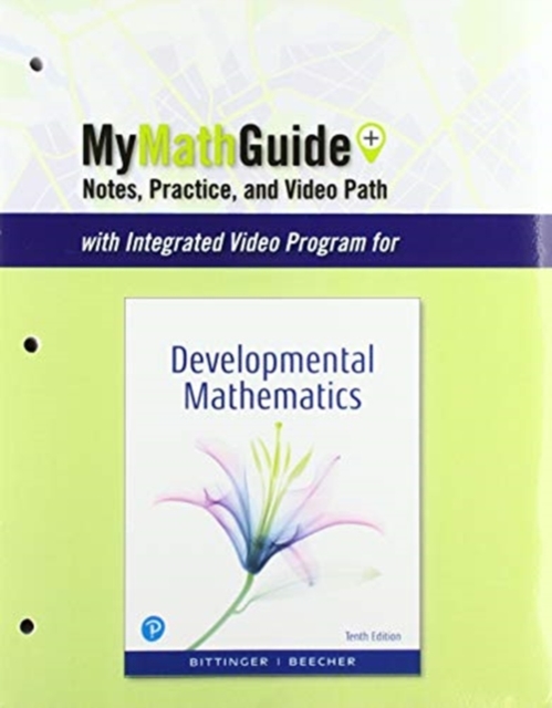 MyMathGuide for Developmental Mathematics : College Mathematics and Introductory Algebra, Paperback / softback Book