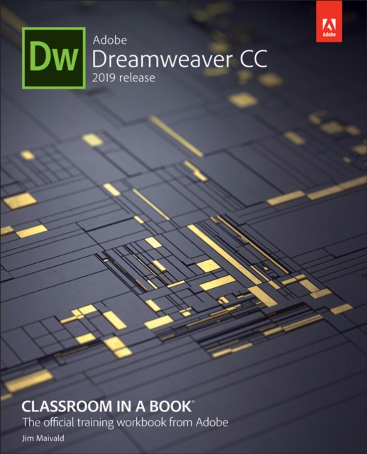 Adobe Dreamweaver CC Classroom in a Book (2019 Release), PDF eBook
