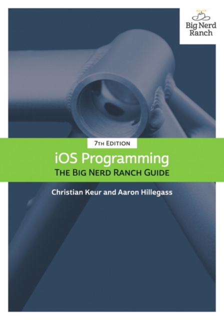iOS Programming : The Big Nerd Ranch Guide, Paperback / softback Book