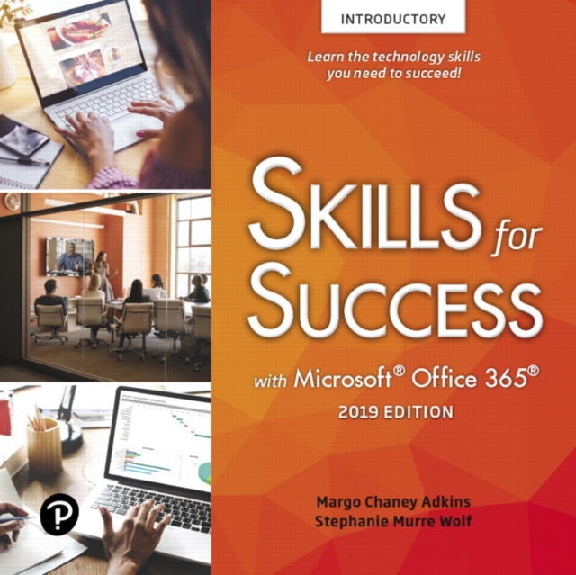 Skills for Success with Microsoft Office 2019 Introductory, Spiral bound Book