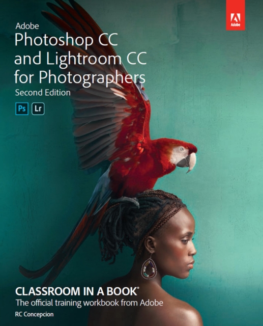 Adobe Photoshop and Lightroom Classic CC Classroom in a Book (2019 release), EPUB eBook