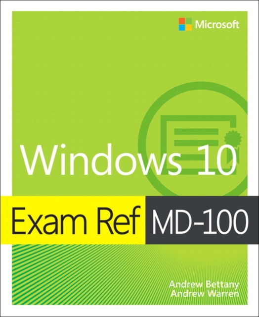 Exam Ref MD-100 Windows 10, PDF eBook
