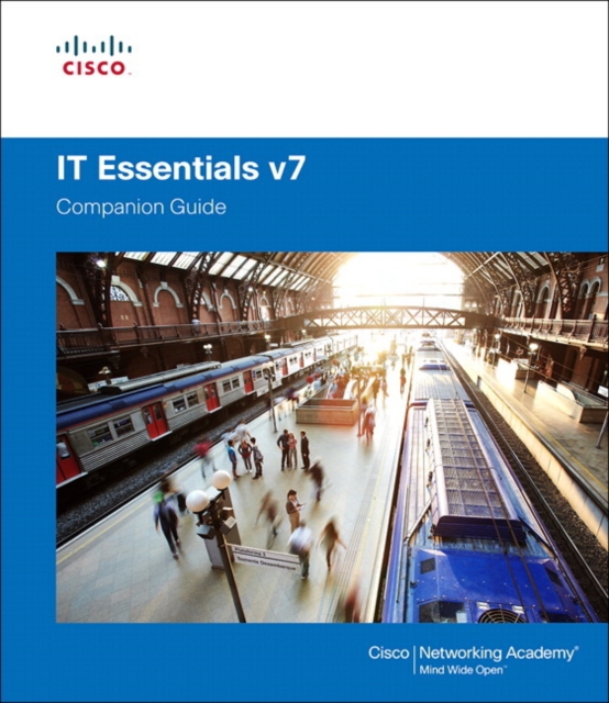IT Essentials Companion Guide v7, Paperback / softback Book